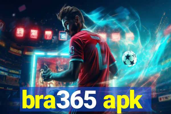 bra365 apk